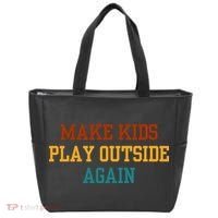 Make Ki Ds Play Outside Again Funny Parenting Saying Tote Bag thumb 0