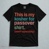 My Kosher For Passover Wash Separately Matzah Pesach T-Shirt thumb 5