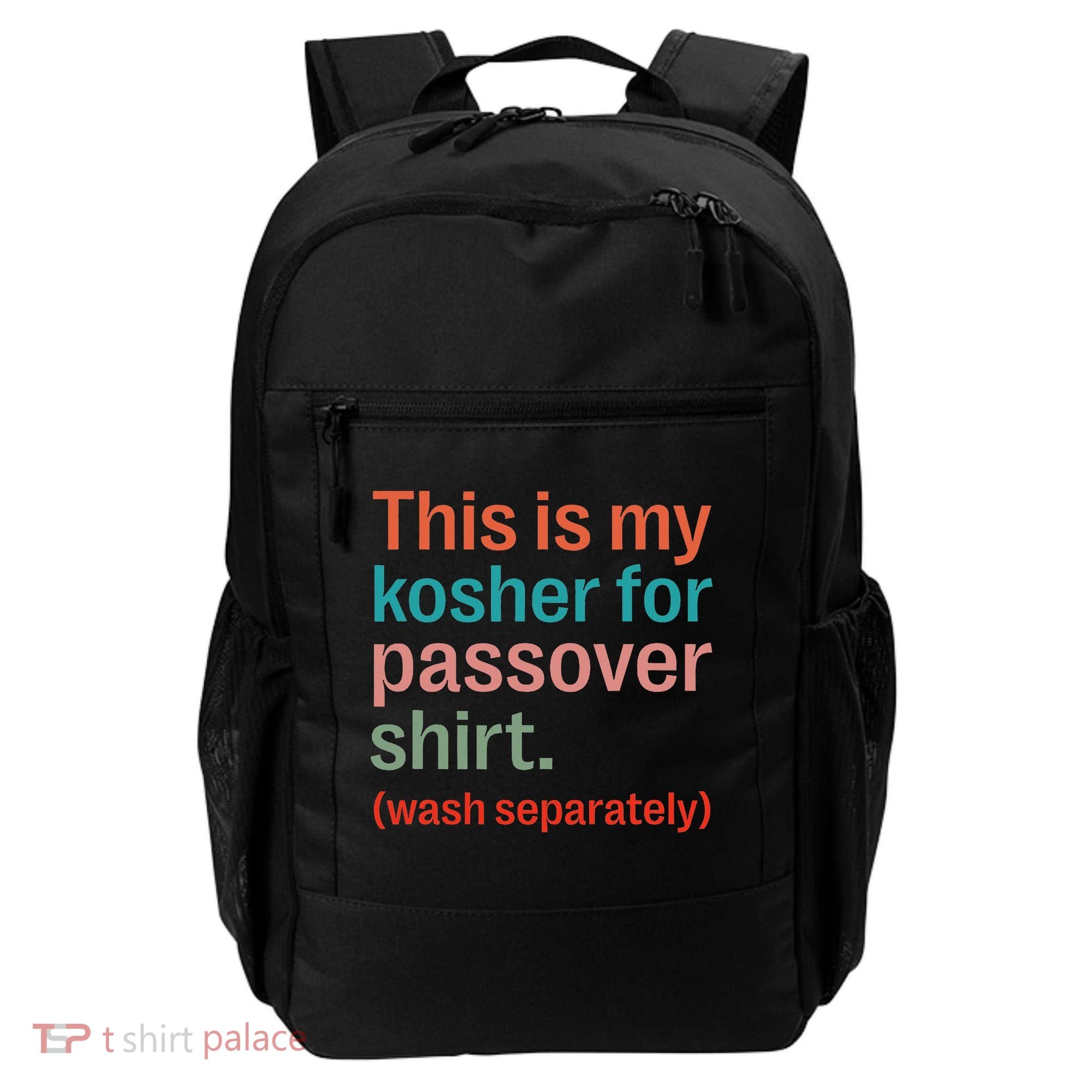 My Kosher For Passover Wash Separately Matzah Pesach Backpack