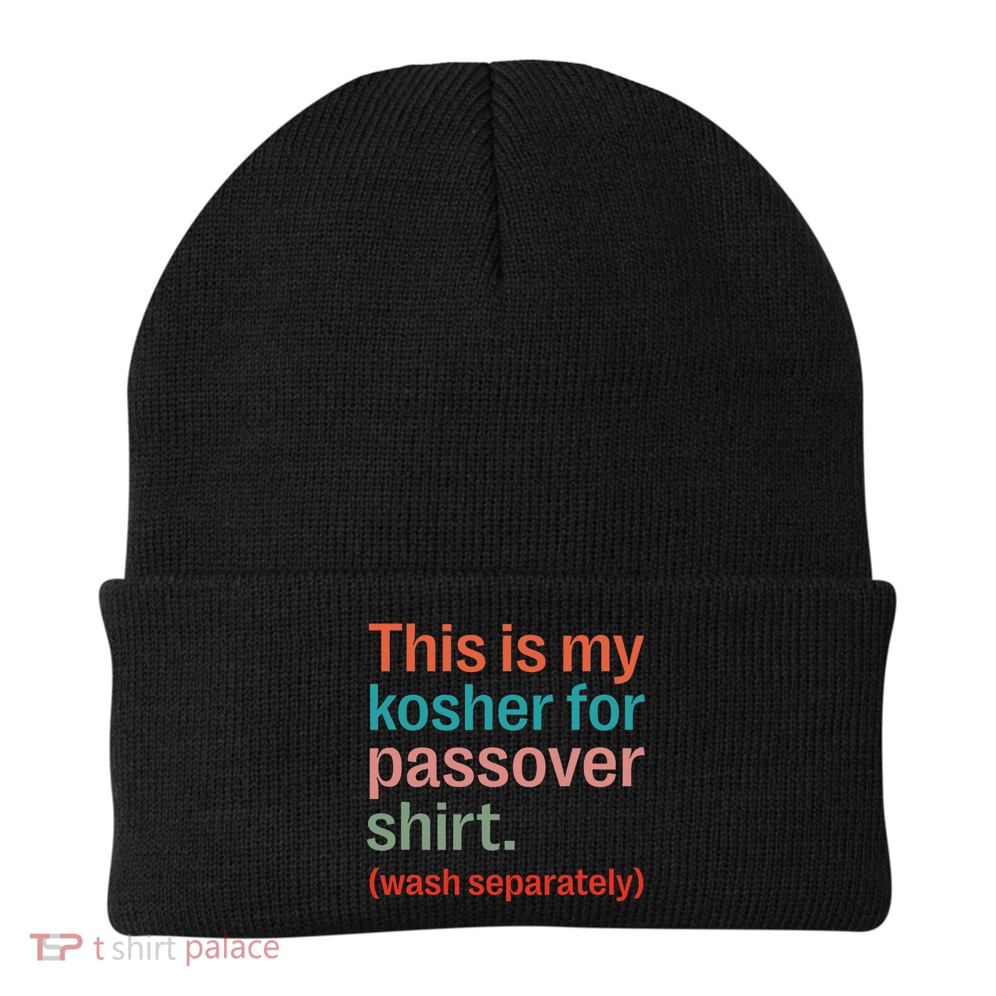 My Kosher For Passover Wash Separately Matzah Pesach Beanie