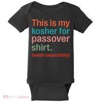 My Kosher For Passover Wash Separately Matzah Pesach Baby Bodysuit thumb 0