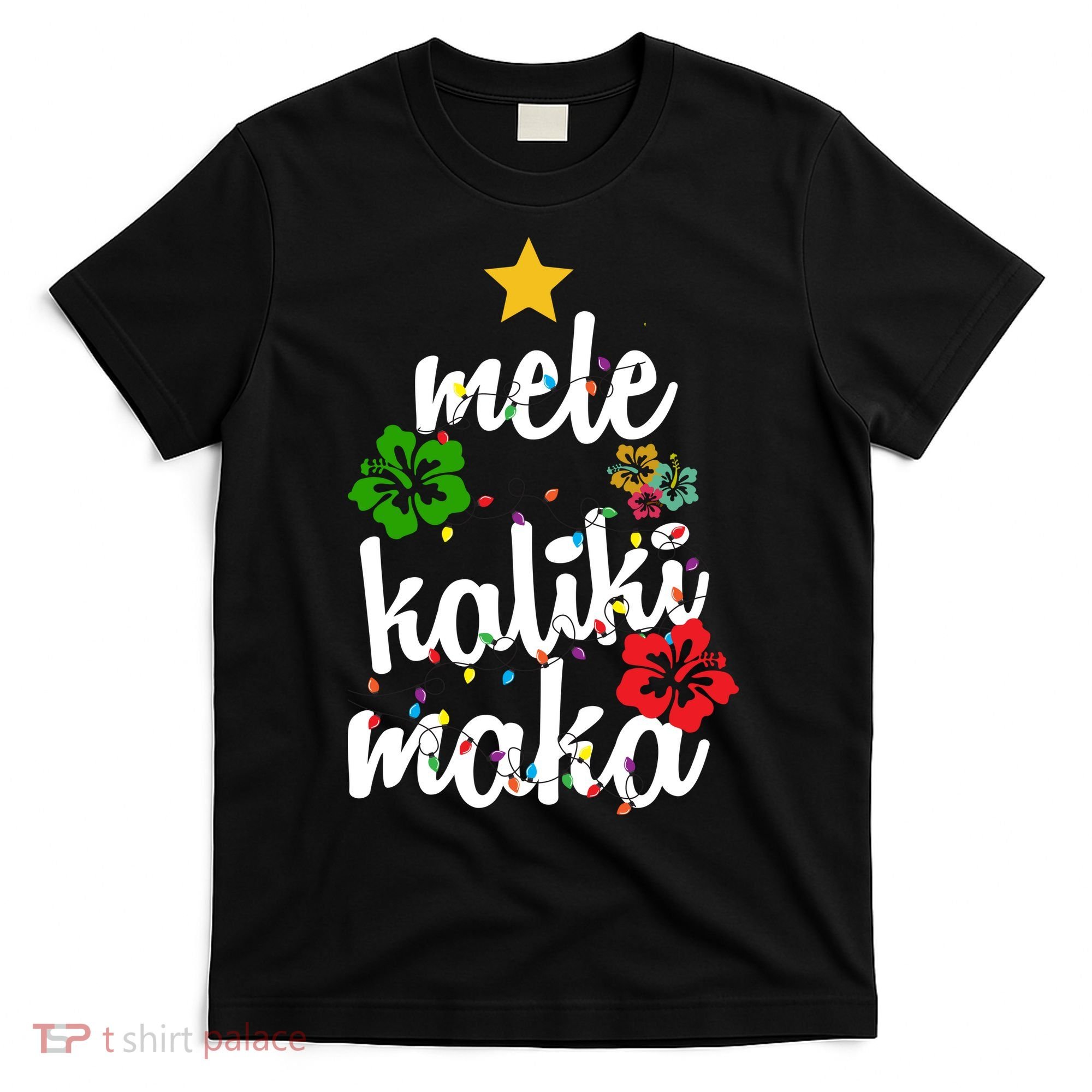 Mele Kalikimaka Festive Holiday T-Shirt