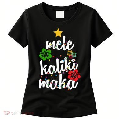 Mele Kalikimaka Festive Holiday Women's T-Shirt