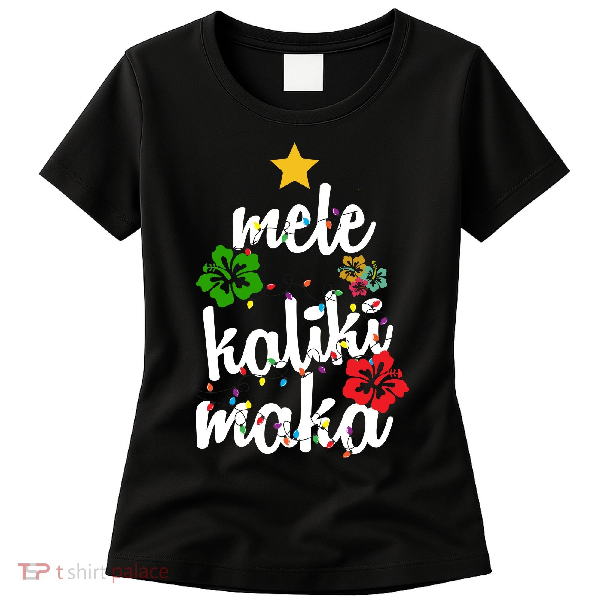Mele Kalikimaka Festive Holiday Women's T-Shirt
