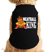 Meatball King funny queen  Doggie Tank thumb 0
