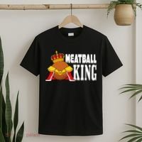 Meatball King funny queen  T-Shirt thumb 2