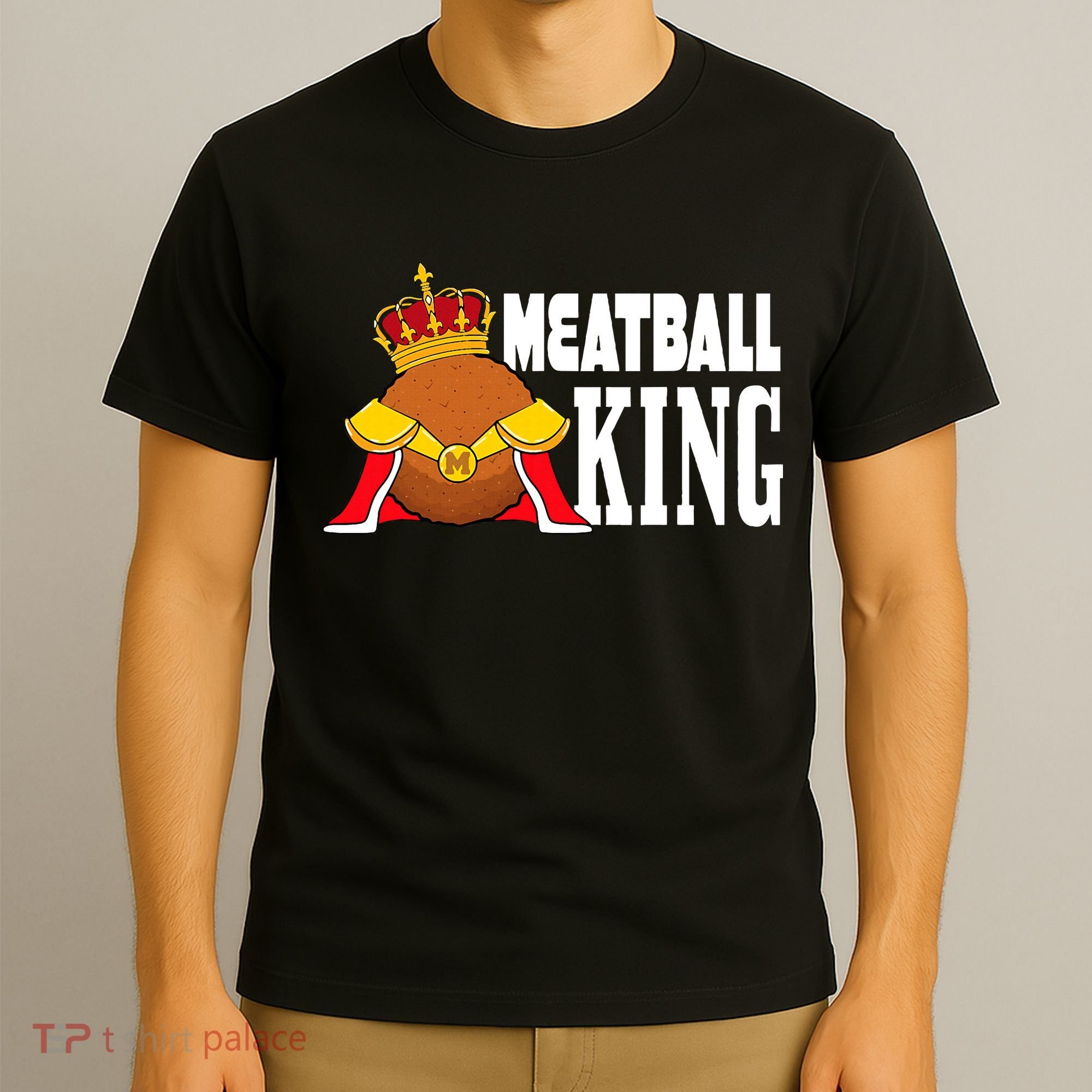 Meatball King funny queen  T-Shirt