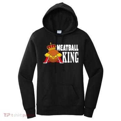 Meatball King funny queen  Women's Hoodie