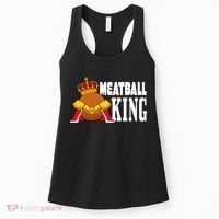 Meatball King funny queen  Women's Tank Top thumb 0
