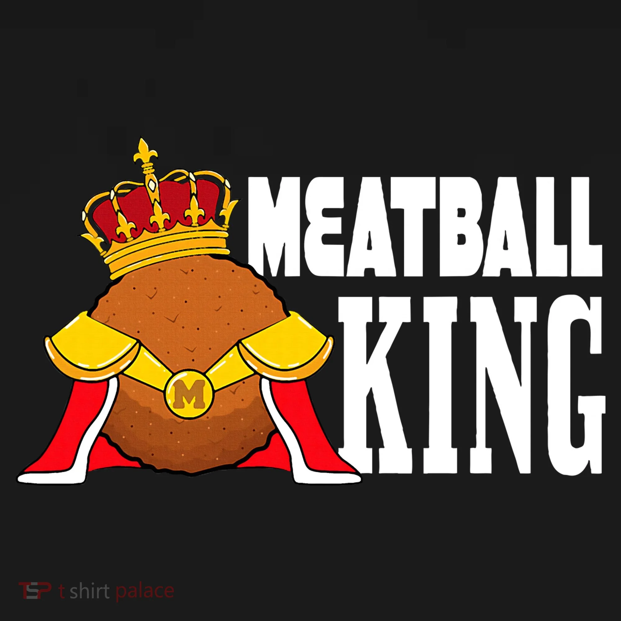 Meatball King funny queen  Toddler Hoodie