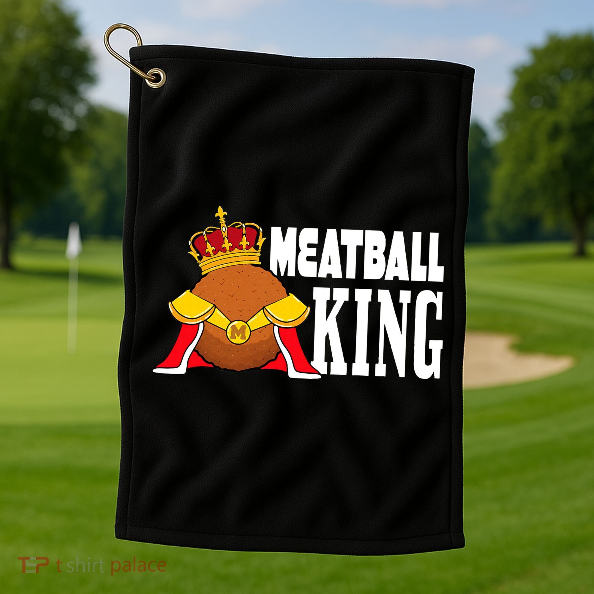 Meatball King funny queen  Golf Towel