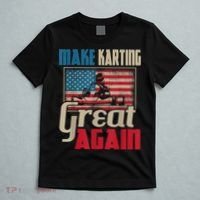 Make Karting Great Again Go Kart Racing Racer Karting T-Shirt thumb 5