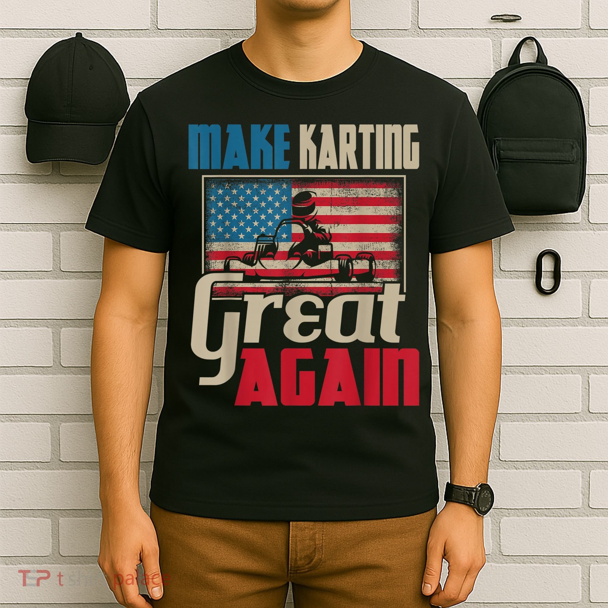 Make Karting Great Again Go Kart Racing Racer Karting T-Shirt