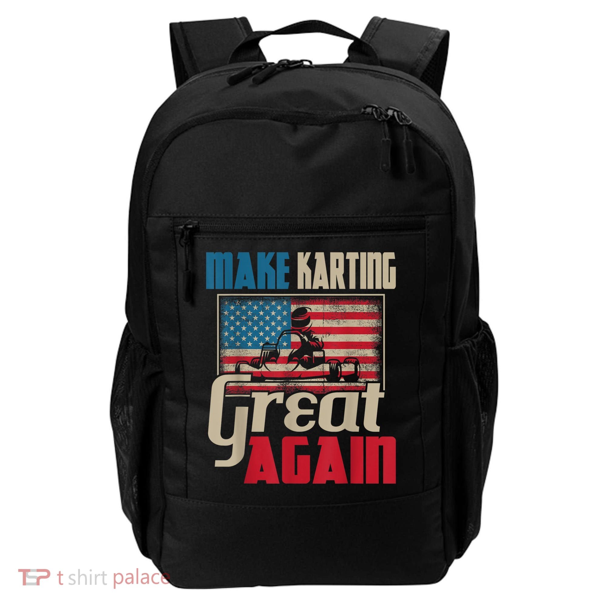 Make Karting Great Again Go Kart Racing Racer Karting Backpack