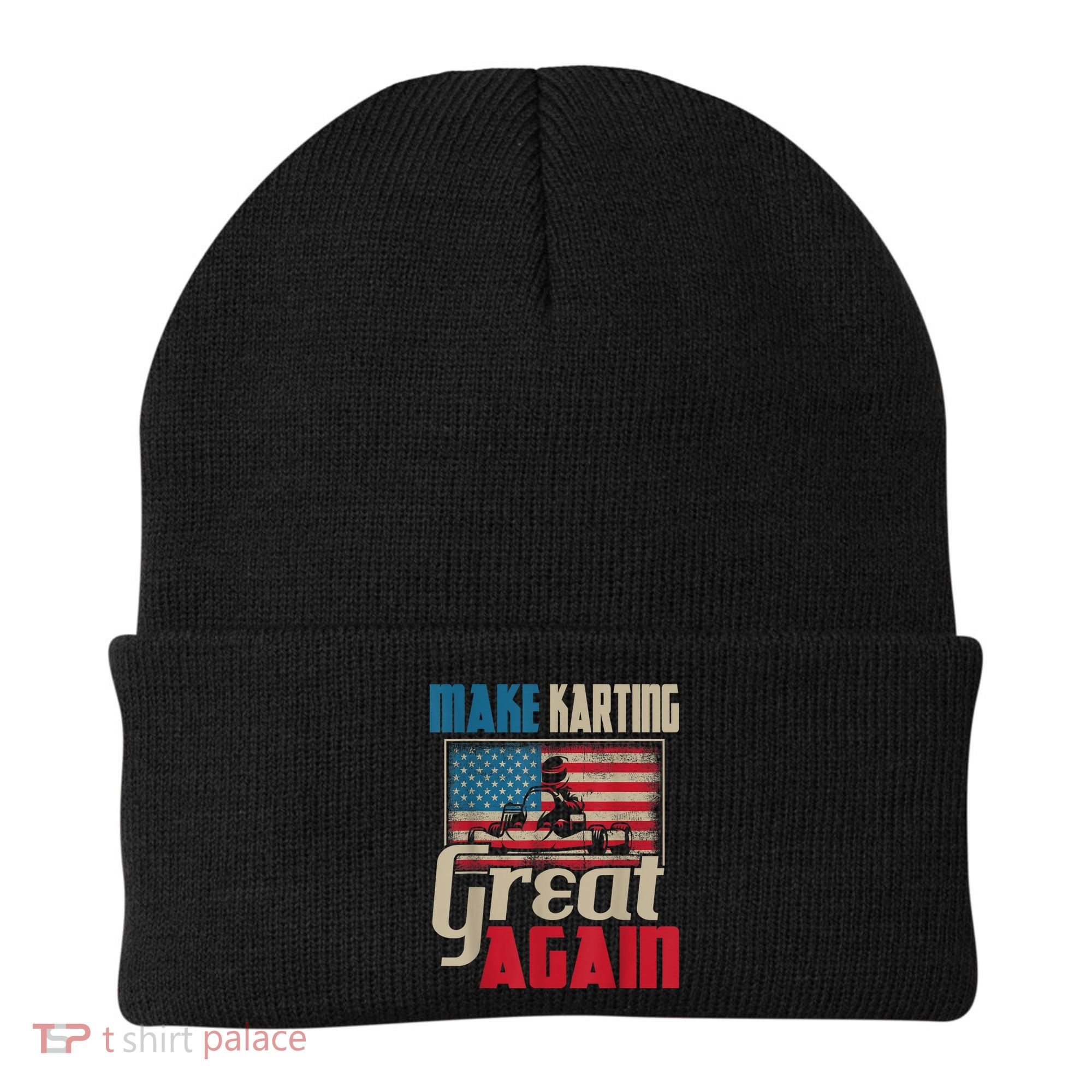 Make Karting Great Again Go Kart Racing Racer Karting Beanie