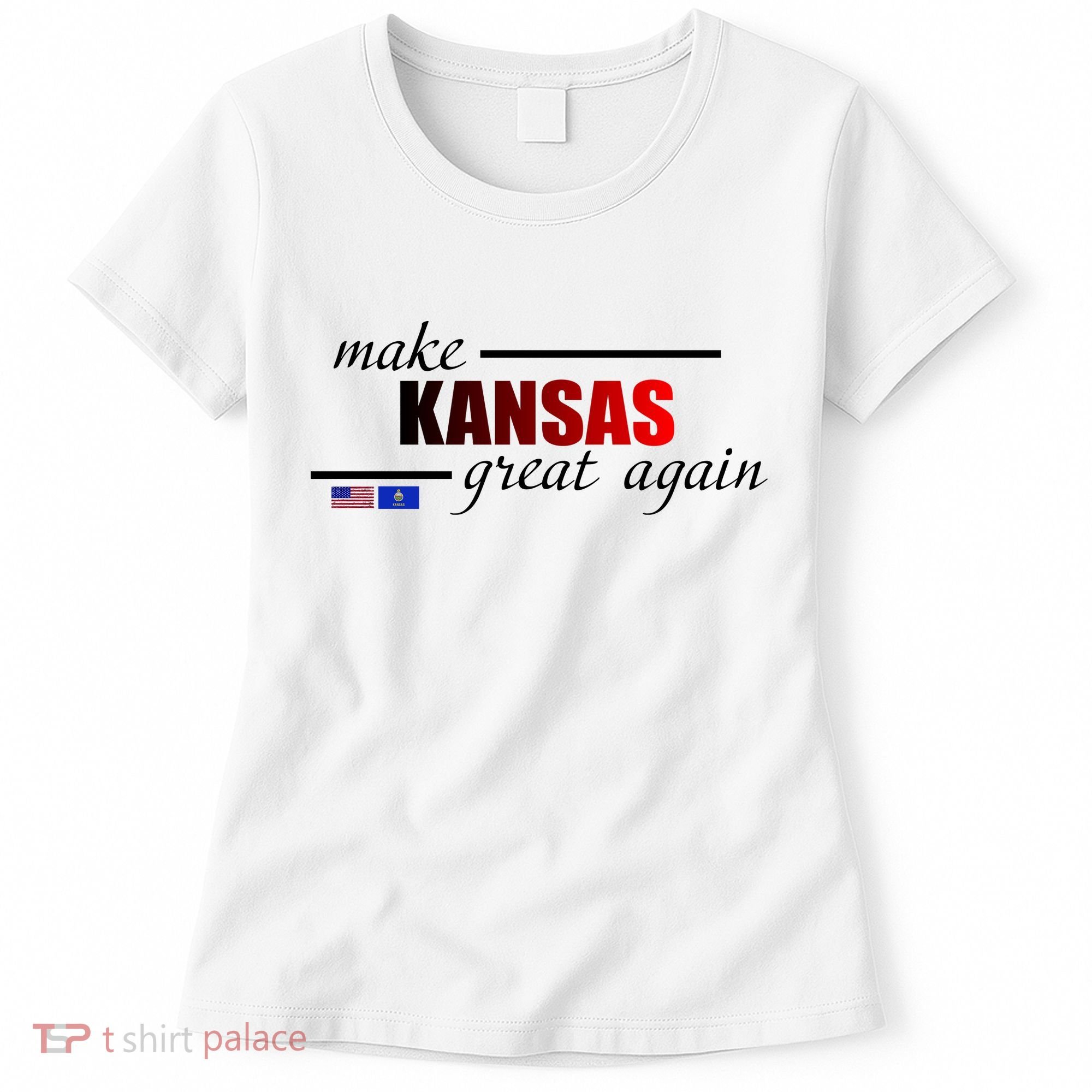 Make Kansas Great Again Women's T-Shirt