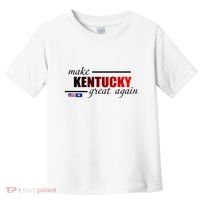 Make Kentucky Great Again Toddler T-Shirt thumb 0