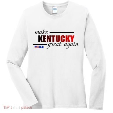 Make Kentucky Great Again Women's Long Sleeve Shirt