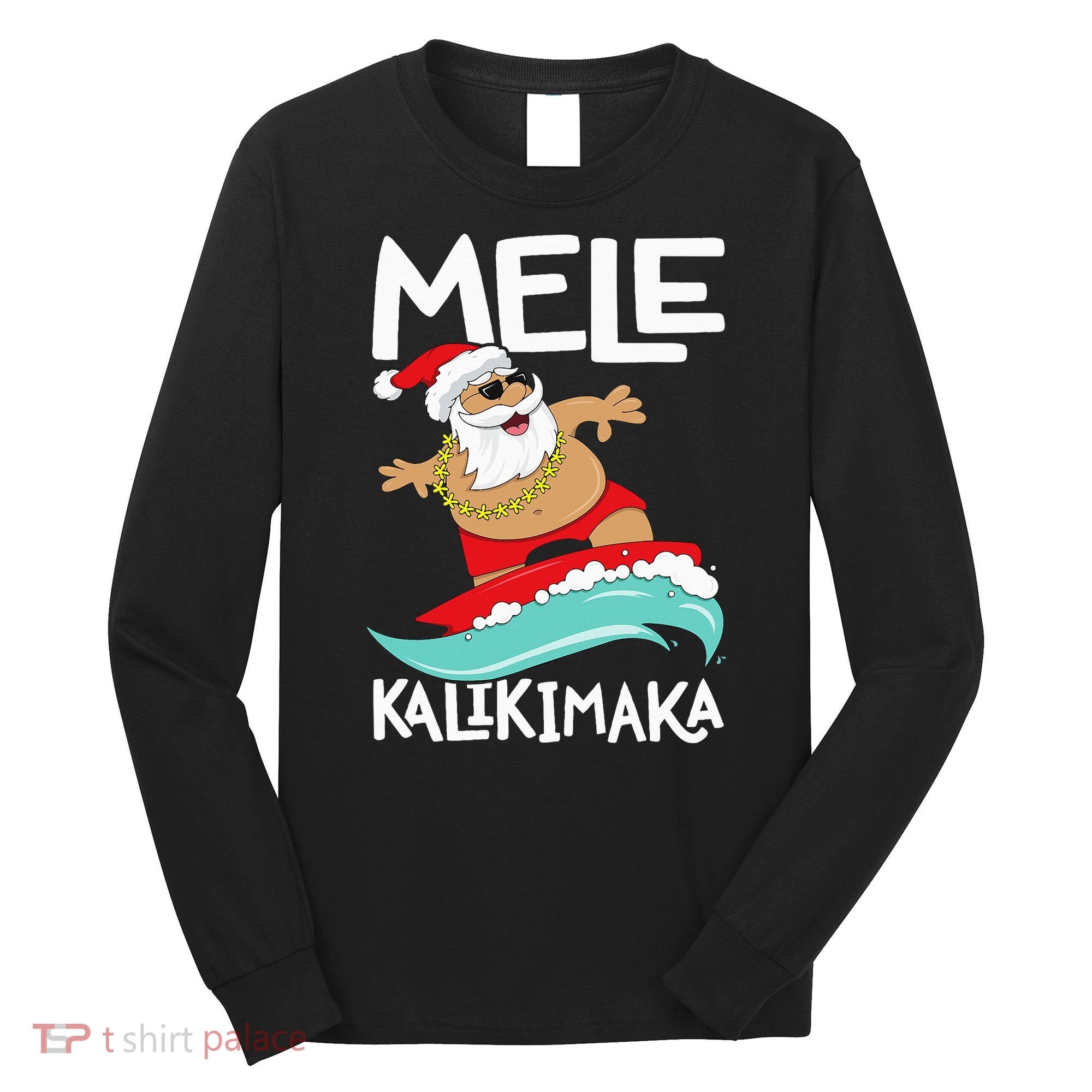 Mele Kalikimaka Hawaiian Christmas Hawaii Surfing Santa Long Sleeve Shirt