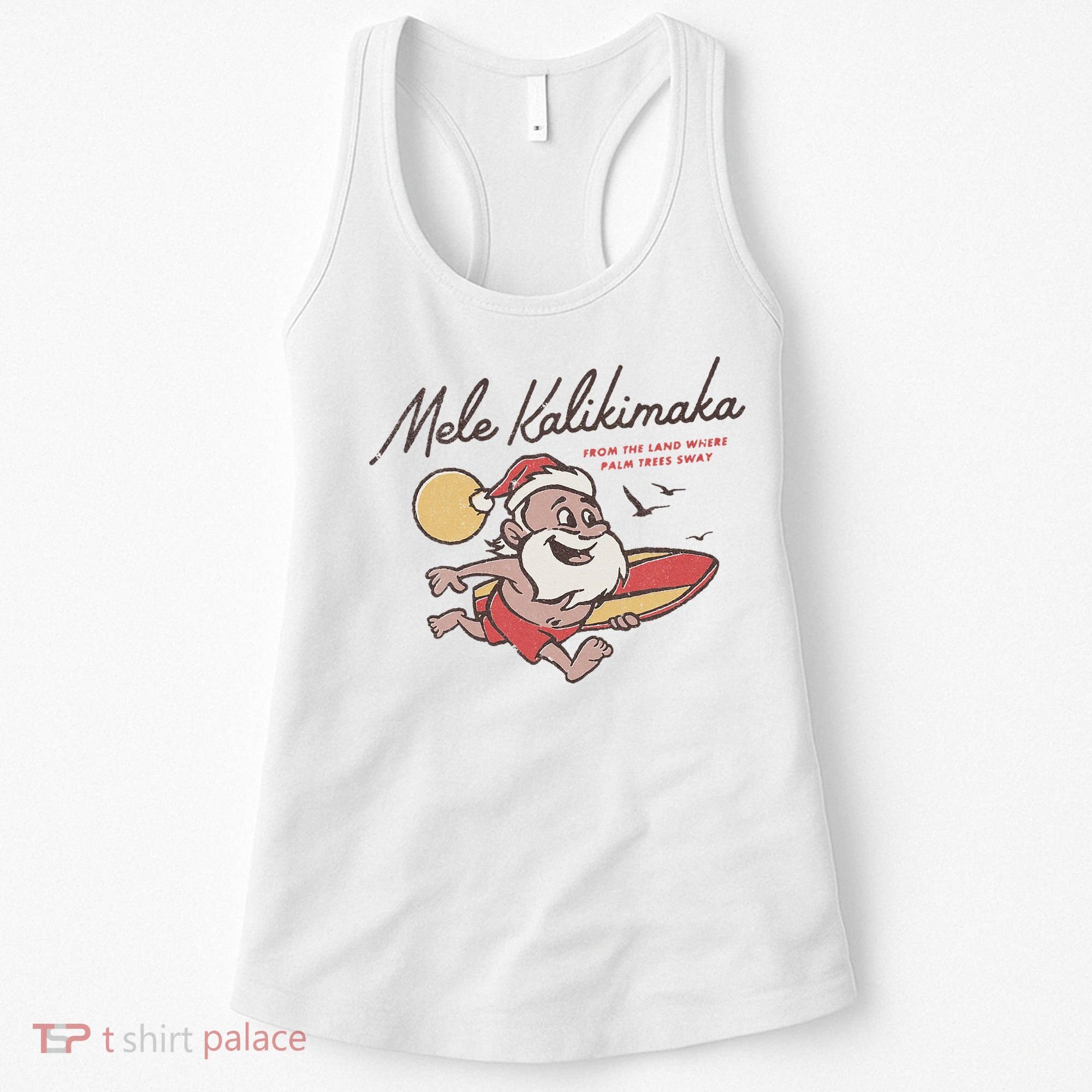 Mele Kalikimaka Hawaiian Christmas Mele Kalikimaka Women's Tank Top