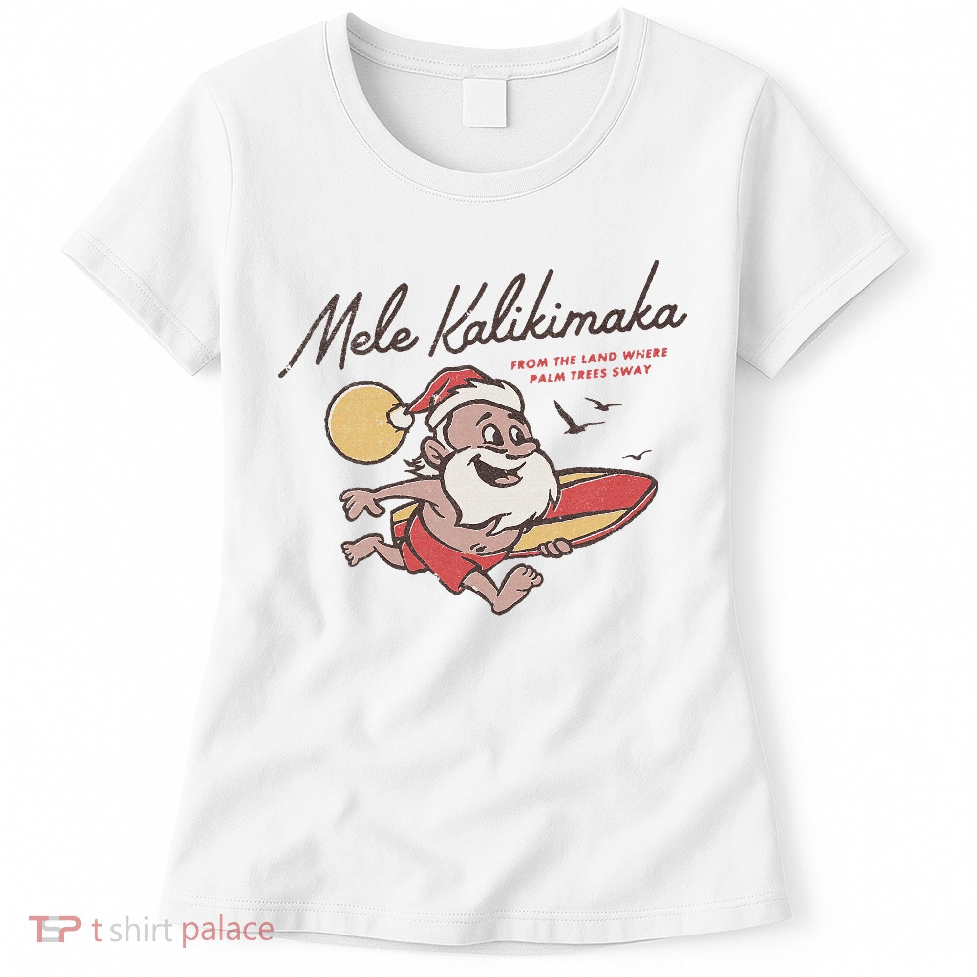 Mele Kalikimaka Hawaiian Christmas Mele Kalikimaka Women's T-Shirt