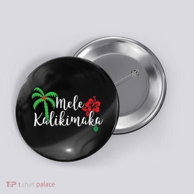 Mele Kalikimaka Hawaiian Merry Christmas Button