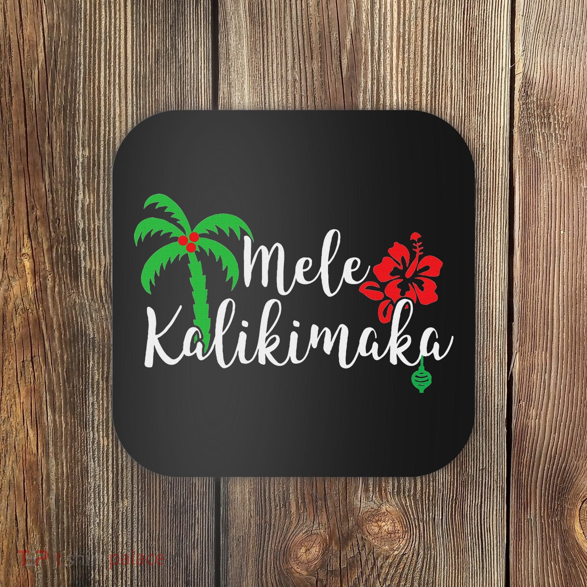 Mele Kalikimaka Hawaiian Merry Christmas Coaster