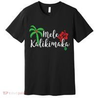 Mele Kalikimaka Hawaiian Merry Christmas Premium T-Shirt thumb 0