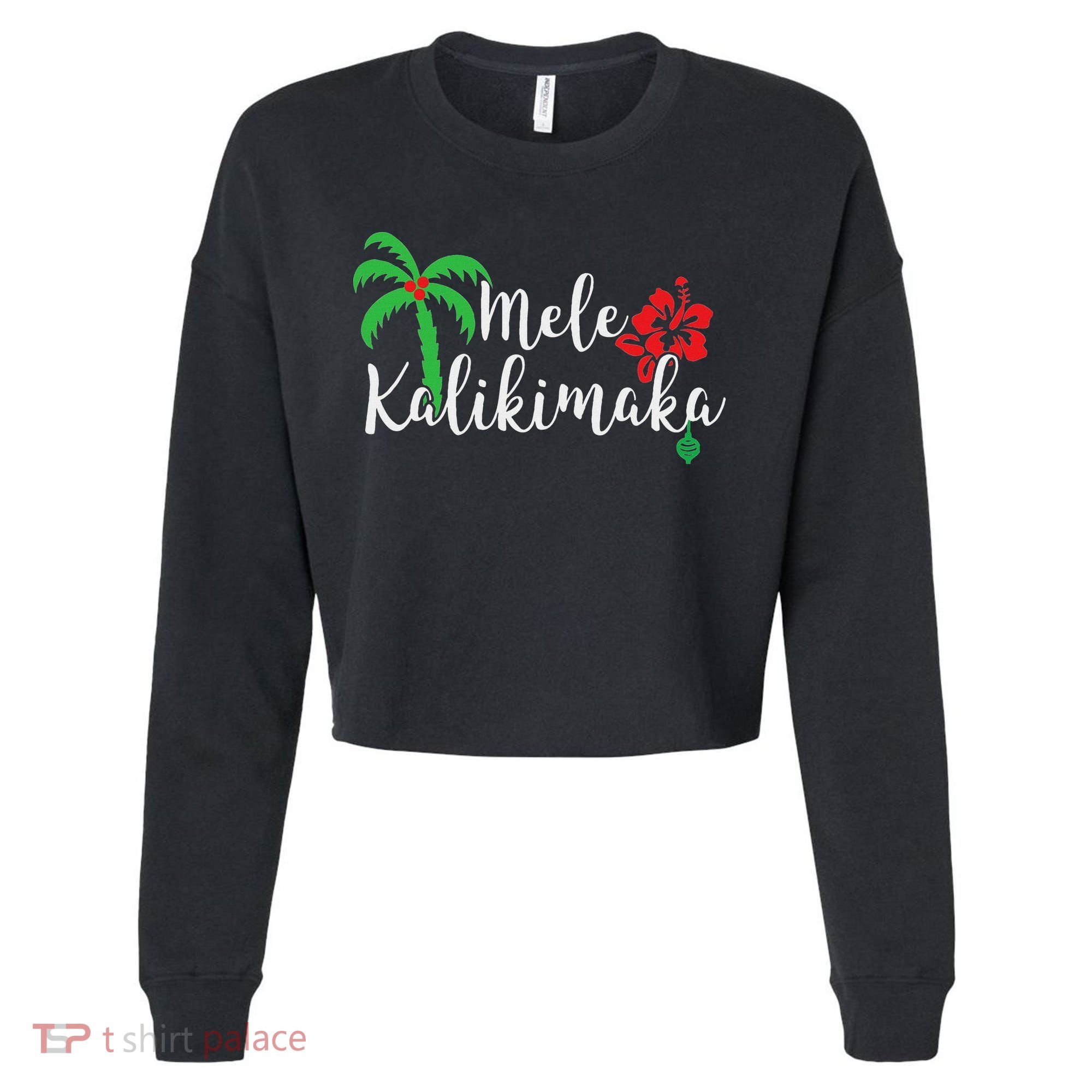 Mele Kalikimaka Hawaiian Merry Christmas Cropped Pullover Crew
