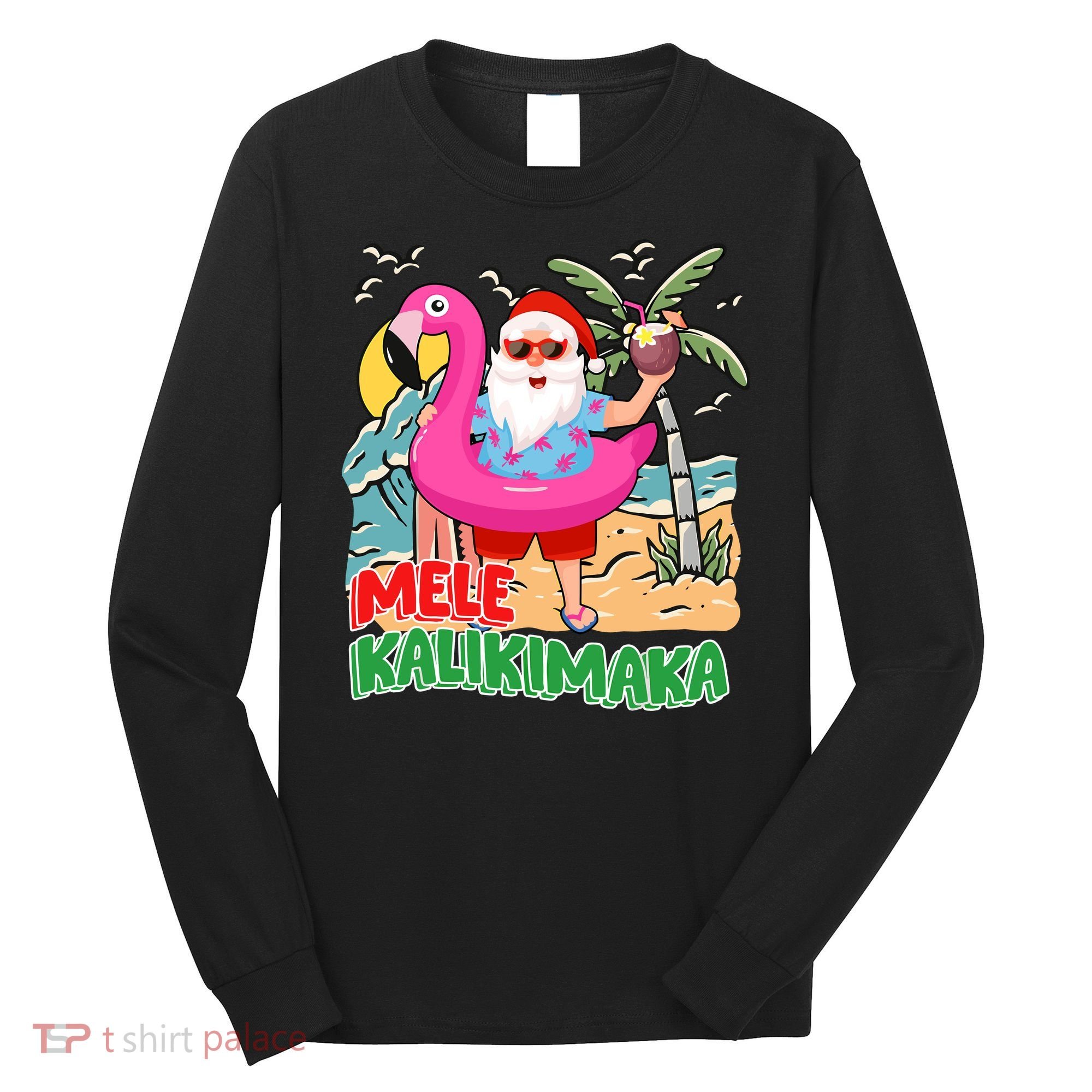 Mele Kalikimaka Hawaiian Christmas In Hawaii Beach Santa Long Sleeve Shirt