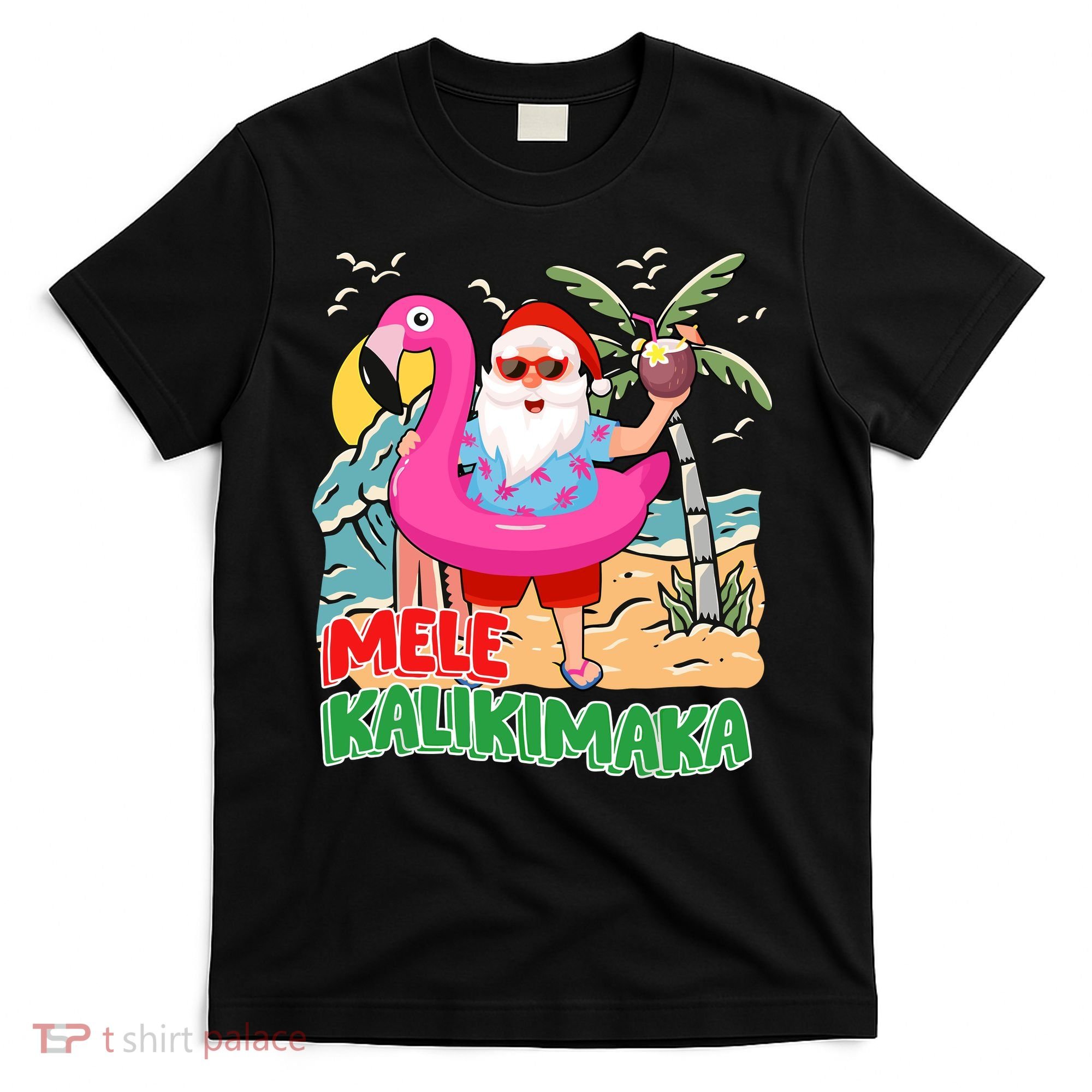 Mele Kalikimaka Hawaiian Christmas In Hawaii Beach Santa T-Shirt