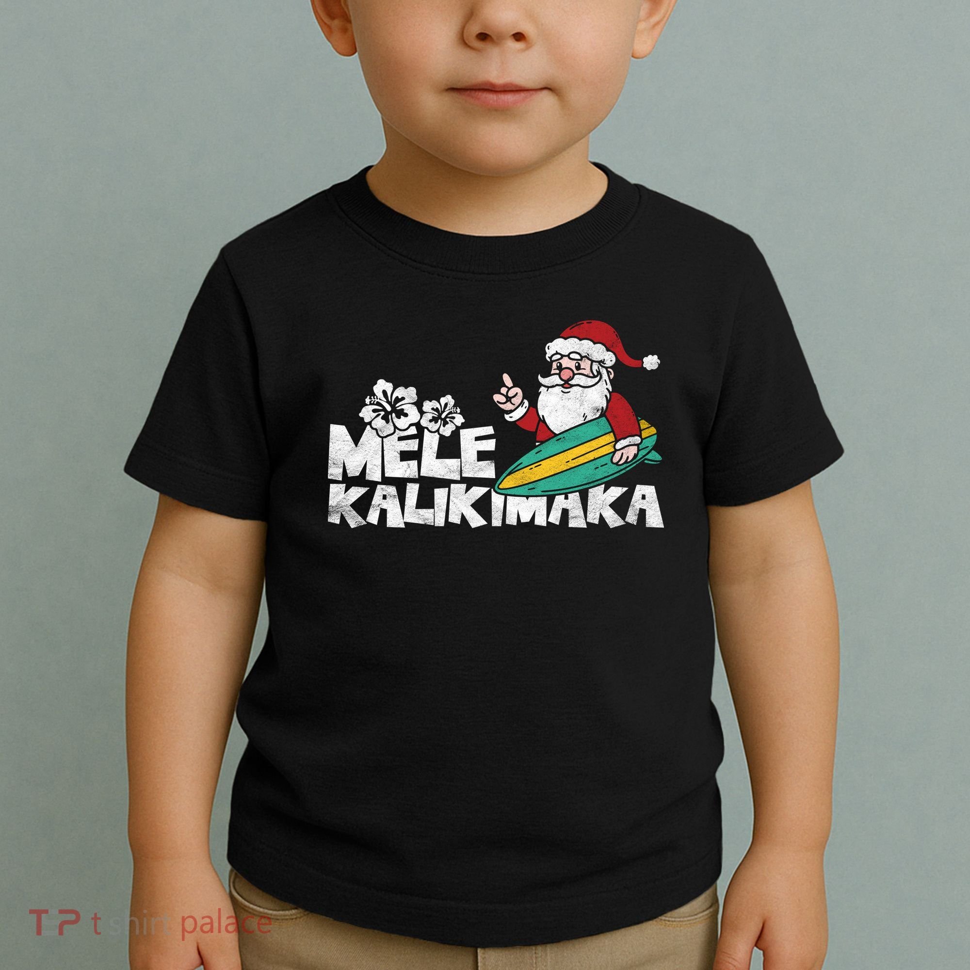 Mele Kalikimaka Hawaiian Christmas Toddler T-Shirt
