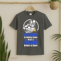 My Knight In Shining Armor Wears A Welders Helmet And Boots T-Shirt thumb 2