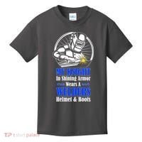 My Knight In Shining Armor Wears A Welders Helmet And Boots Kids T-Shirt thumb 0