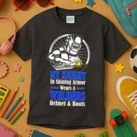 My Knight In Shining Armor Wears A Welders Helmet And Boots Kids T-Shirt thumb 3