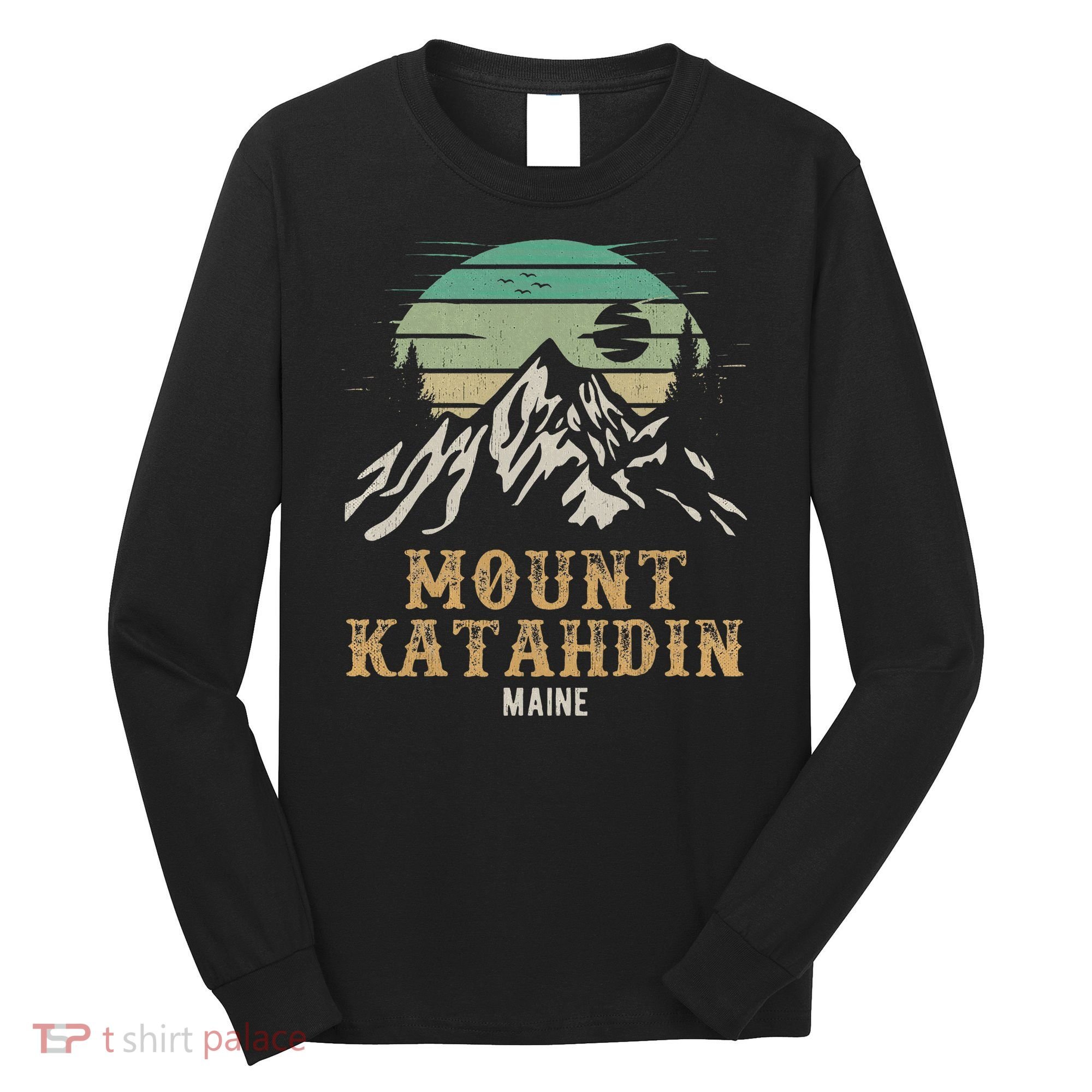 Mount Katahdin National Park Merchandise Hiking Mt Katahdin Long Sleeve Shirt