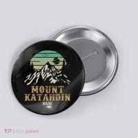Mount Katahdin National Park Merchandise Hiking Mt Katahdin Button thumb 0