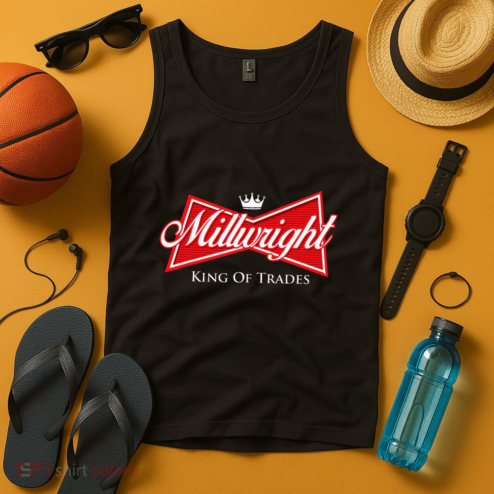 Millwright King Of Trades Metal Worker Machine Operator Tank Top