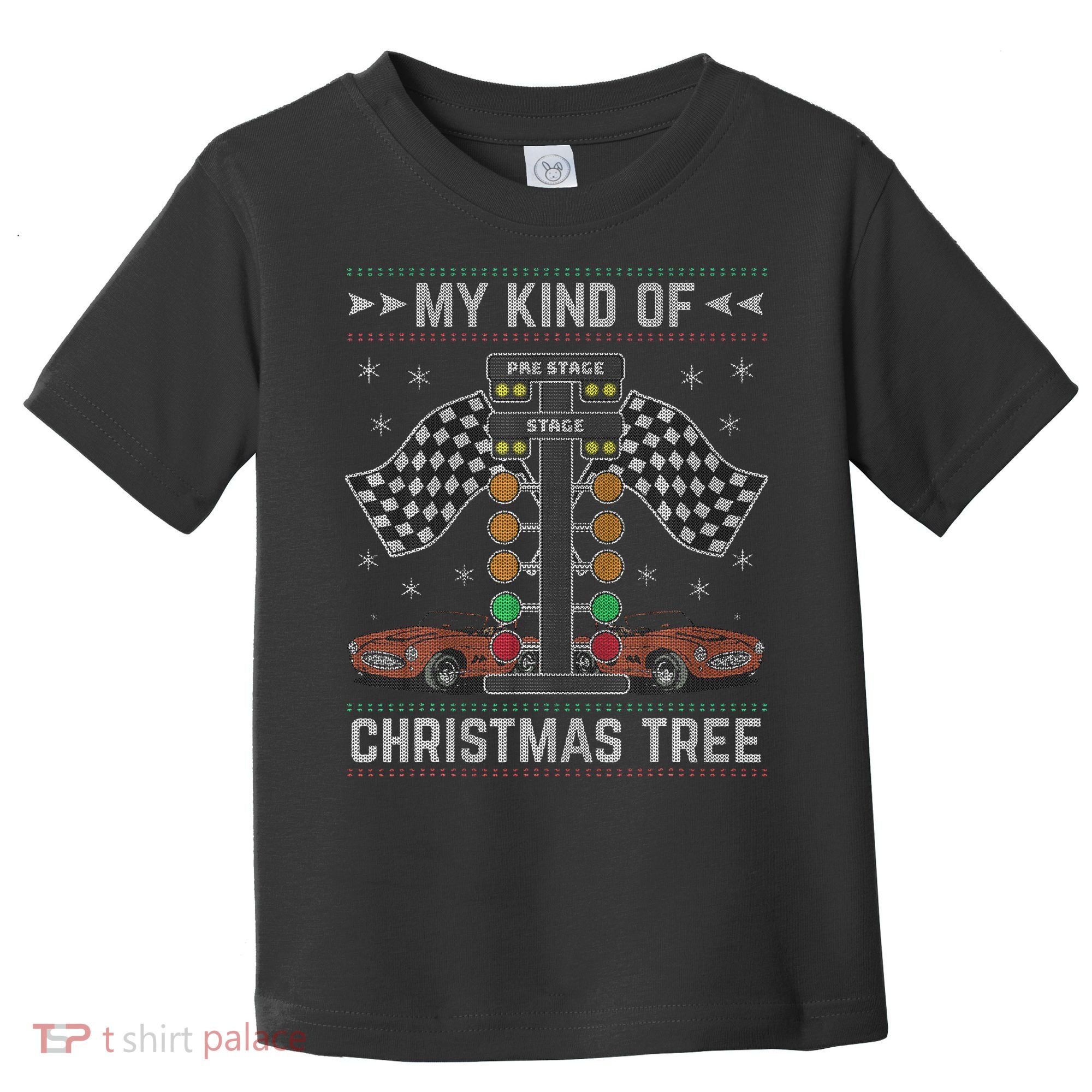 My Kind Of Christmas Tree Drag Racing Ugly Christmas Toddler T-Shirt