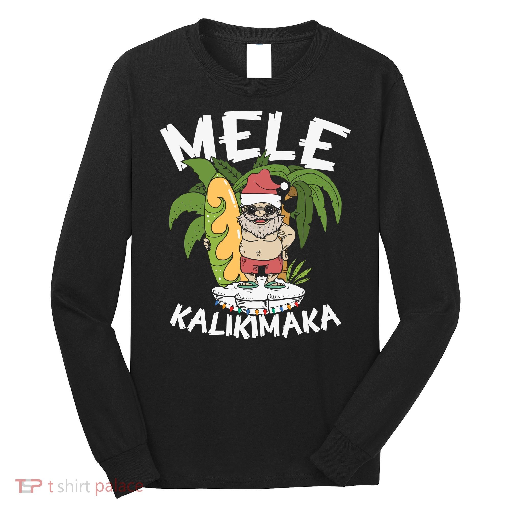 Mele Kalikimaka Palm Tree Hawaiian Christmas In July Long Sleeve Shirt