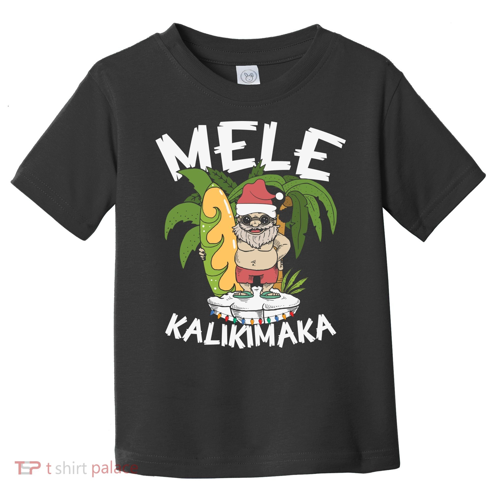 Mele Kalikimaka Palm Tree Hawaiian Christmas In July Toddler T-Shirt