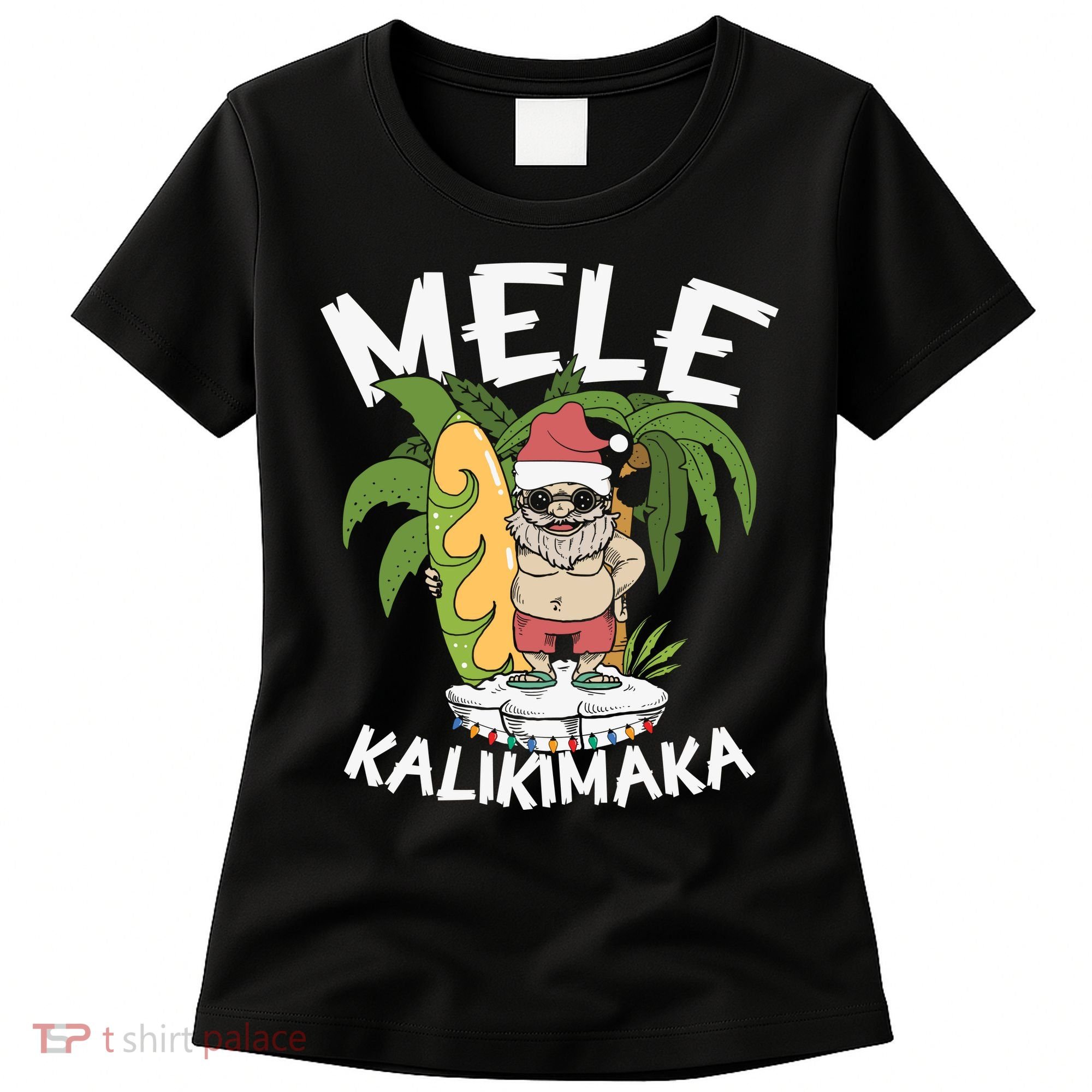 Mele Kalikimaka Palm Tree Hawaiian Christmas In July Women's T-Shirt