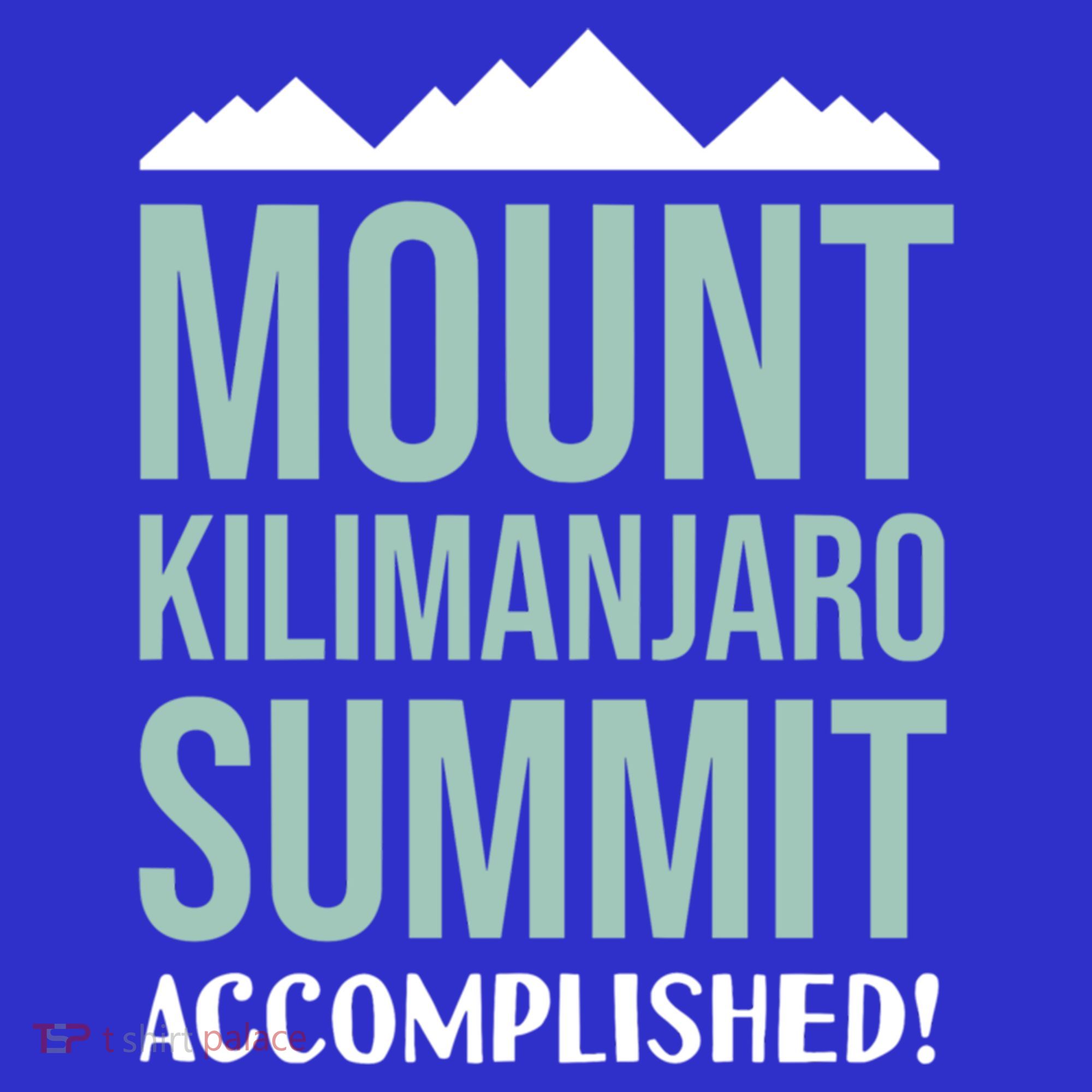 Mount Kilijaro Summit Accomplished Hiking Meaningful Gift Women's T-Shirt