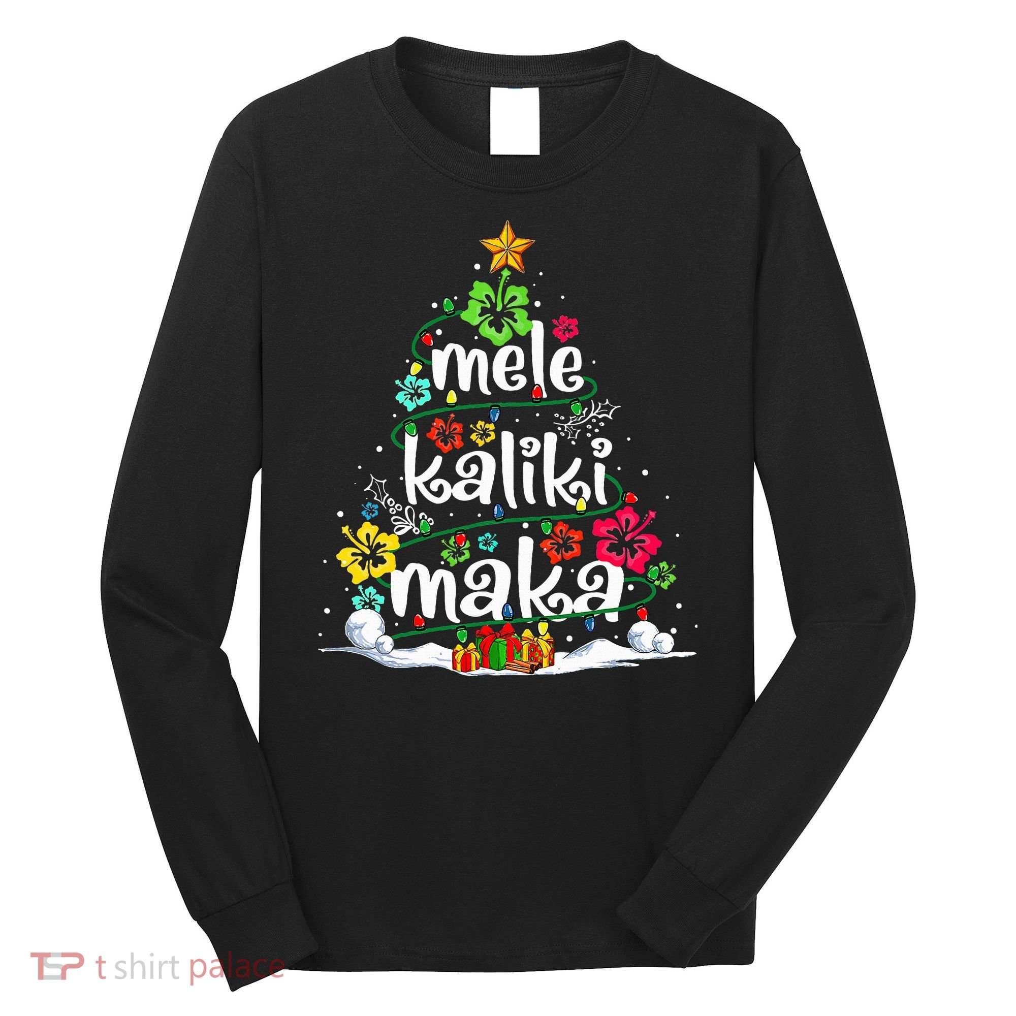 Mele Kalikimaka Tropical Christmas Hawaiian Santa Xmas Tree Long Sleeve Shirt