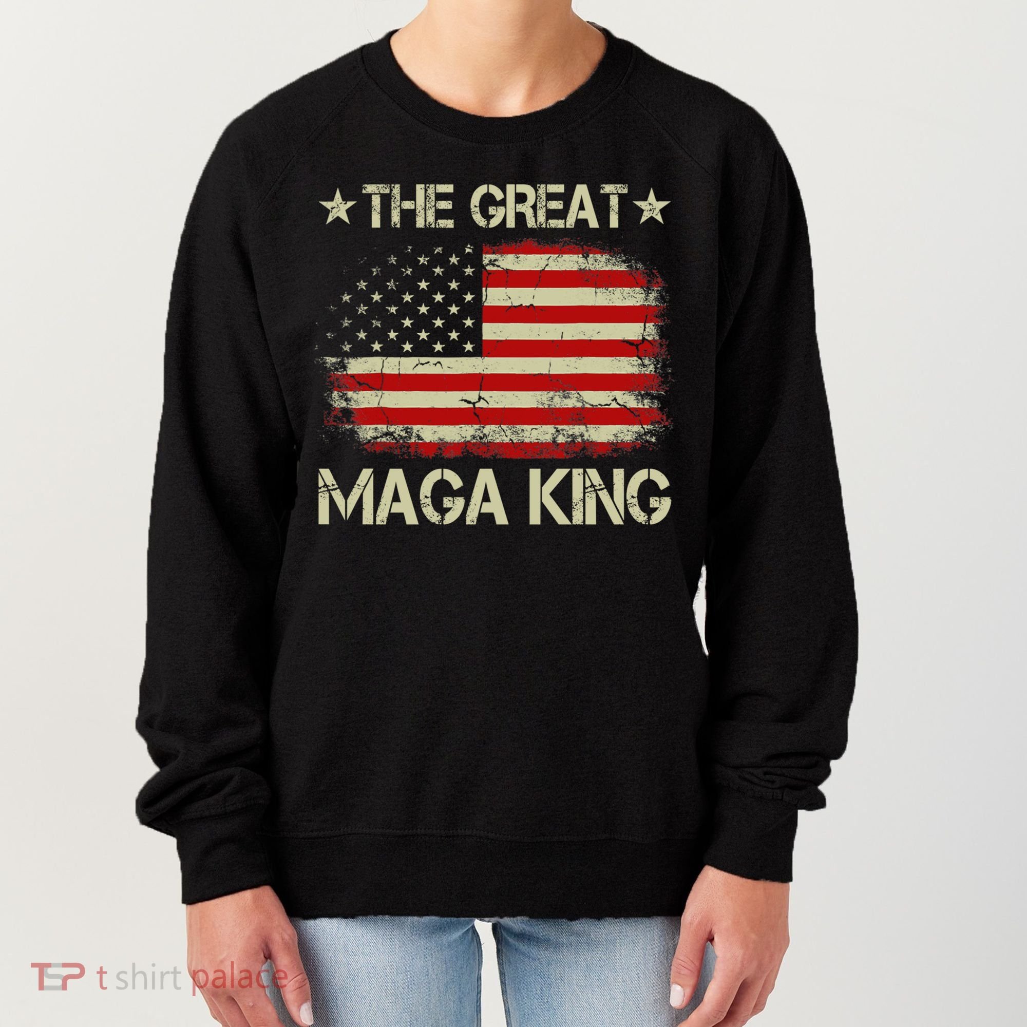 Maga King, The Great Maga King, Ultra Maga Women's Sweatshirt