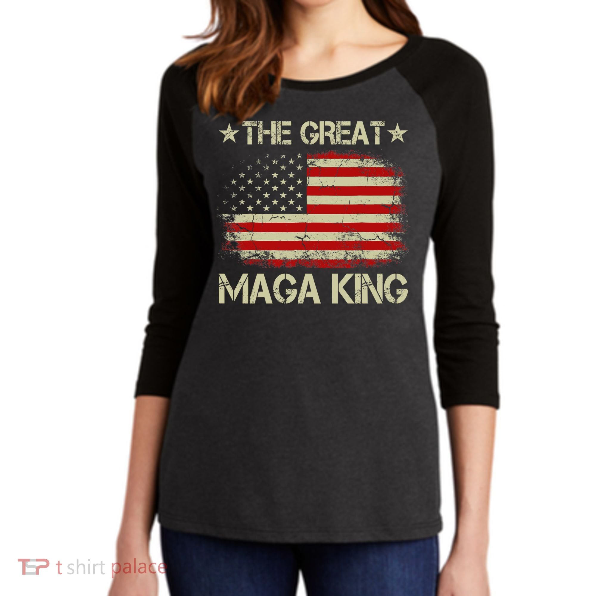 Maga King, The Great Maga King, Ultra Maga Women's Tri-Blend 3/4-Sleeve Raglan Shirt