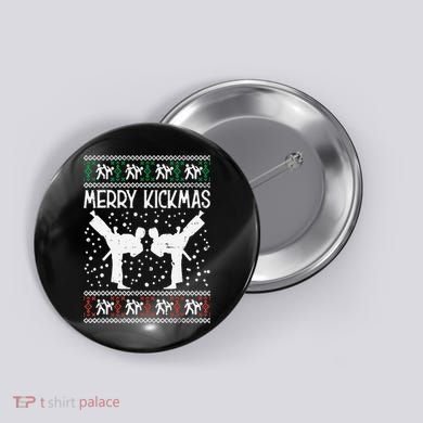 Merry Kickmas Ugly Christmas Karate Jiu Jitsu Martial Button