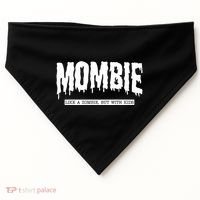 Mombie Like A Zombie But With Kids Funny Halloween Mom USA-Made Doggie Bandana thumb 0