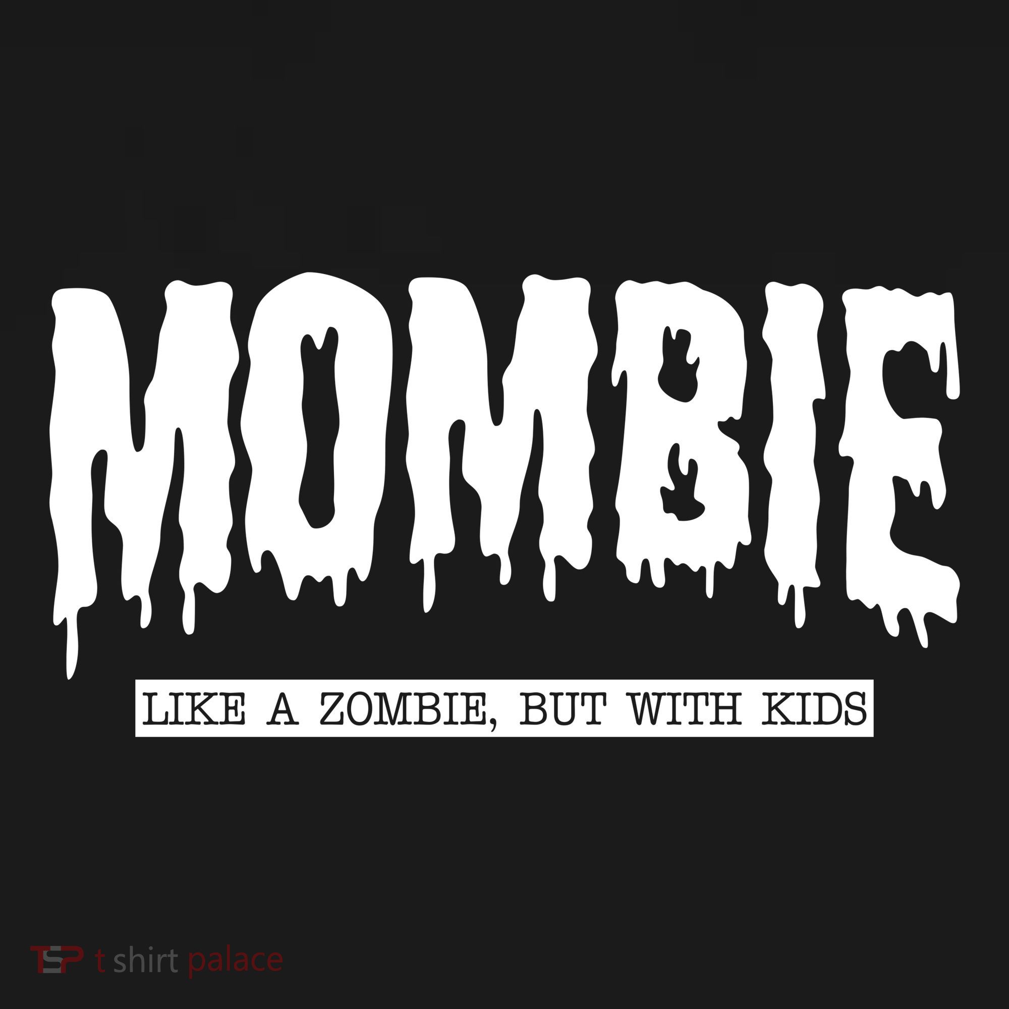 Mombie Like A Zombie But With Kids Funny Halloween Mom Women's Hoodie
