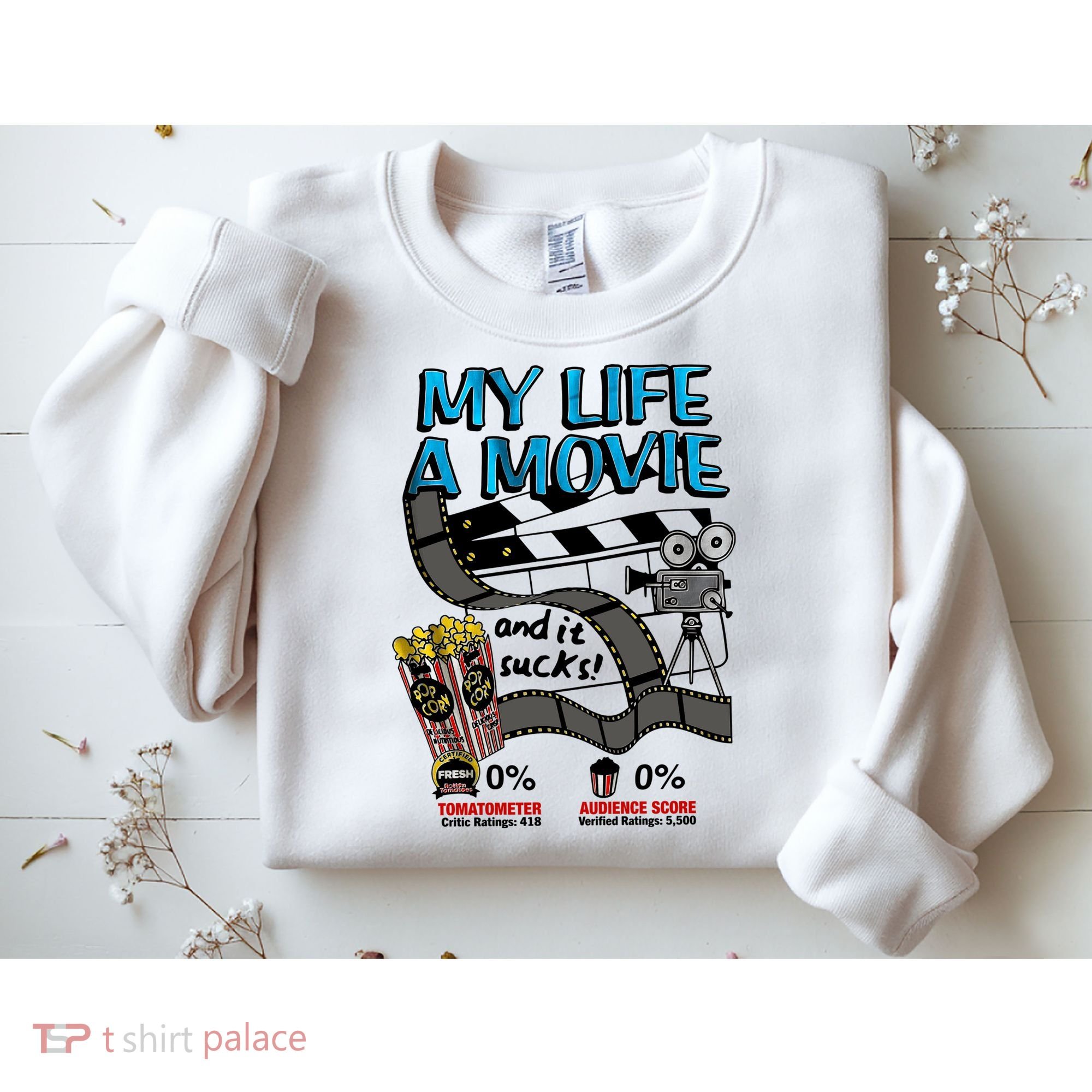 My Life A Movie And It Sucks Movie Life Lover Retro Sweatshirt